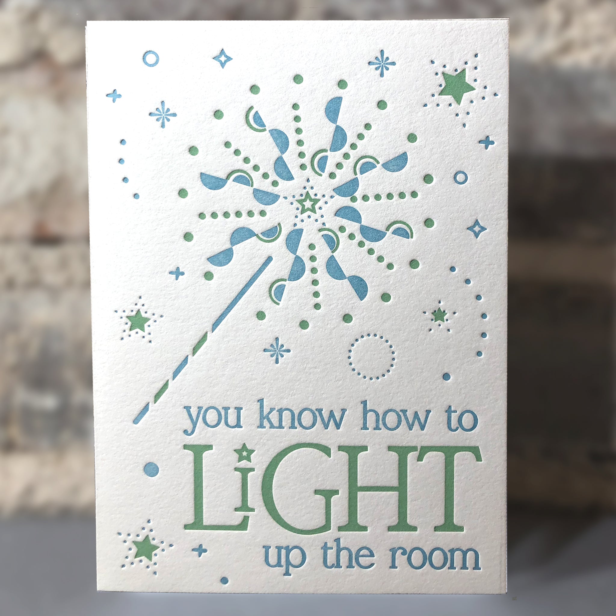 You Light up the Room